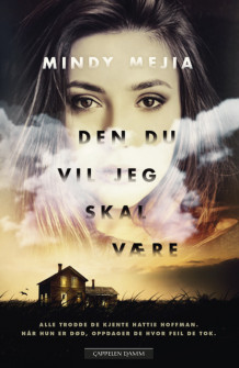 Den du vil jeg skal være av Mindy Mejia (Heftet)