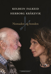 Nomaden og bonden av Kolbein Falkeid og Herborg Kråkevik (Innbundet)