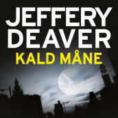 Kald måne av Jeffery Deaver (Nedlastbar lydbok)