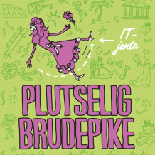 Plutselig brudepike av Katy Birchall (Nedlastbar lydbok)