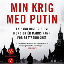 Min krig med Putin av Bill Browder (Nedlastbar lydbok)