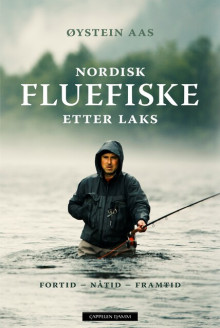 Nordisk fluefiske etter laks av Øystein Aas (Innbundet)