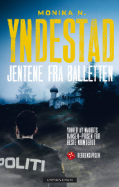 Jentene fra balletten av Monika N. Yndestad (Ebok)