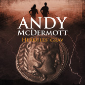 Herkules' grav av Andy McDermott (Nedlastbar lydbok)