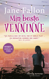 Min beste venninne av Jane Fallon (Ebok)