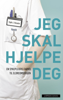 Jeg skal hjelpe deg av Vigdis J. Reisæter (Ebok)