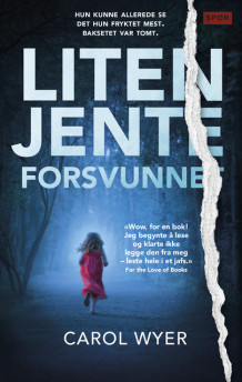 Liten jente forsvunnet av Carol Wyer (Ebok)