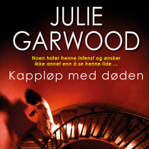 Kappløp med døden av Julie Garwood (Nedlastbar lydbok)