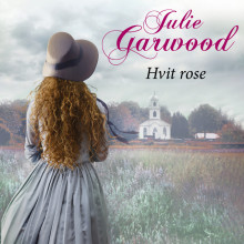 Hvit rose av Julie Garwood (Nedlastbar lydbok)