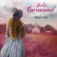 Rød rose av Julie Garwood (Nedlastbar lydbok)