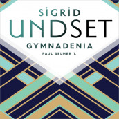 Gymnadenia av Sigrid Undset (Nedlastbar lydbok)