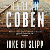 Ikke gi slipp av Harlan Coben (Nedlastbar lydbok)