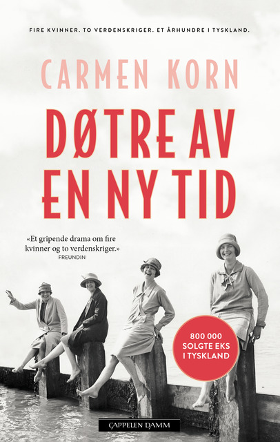 Døtre av en ny tid av Carmen Korn (Innbundet)