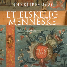 Et elskelig menneske av Odd Klippenvåg (Nedlastbar lydbok)