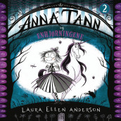 Anna Tann og Enhjørningene av Laura Ellen Anderson (Nedlastbar lydbok)