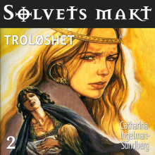 Troløshet av Catharina Ingelman-Sundberg (Nedlastbar lydbok)