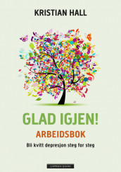 Glad igjen! Arbeidsbok av Kristian Hall (Innbundet)