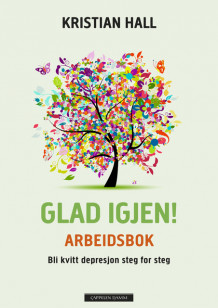 Glad igjen! Arbeidsbok av Kristian Hall (Innbundet)