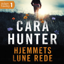 Hjemmets lune rede av Cara Hunter (Nedlastbar lydbok)