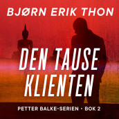 Den tause klienten av Bjørn Erik Thon (Nedlastbar lydbok)