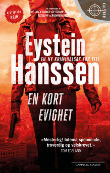 En kort evighet av Eystein Hanssen (Innbundet)
