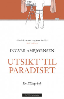 Utsikt til paradiset av Ingvar Ambjørnsen (Heftet)