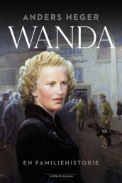 Wanda av Anders Heger (Innbundet)