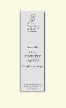 Rase, etnisitet, nasjon av Stuart Hall (Heftet)