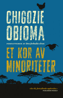 Et kor av minoriteter av Chigozie Obioma (Ebok)