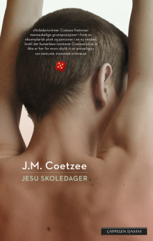 Jesu skoledager av J.M. Coetzee (Heftet)