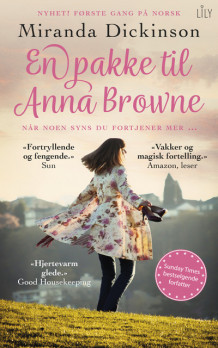 En pakke til Anna Browne av Miranda Dickinson (Ebok)