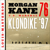 Klondike '97 av Louis Masterson (Nedlastbar lydbok)