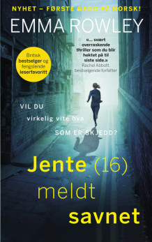 Jente (16) meldt savnet av Emma Rowley (Ebok)