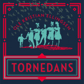 Tornedans av Ole Kristian Ellingsen (Nedlastbar lydbok)