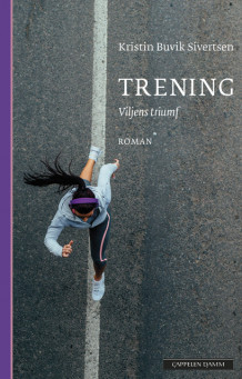 Trening av Kristin Buvik Sivertsen (Ebok)