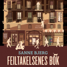 Feiltakelsenes bok av Sanne Bjerg (Nedlastbar lydbok)