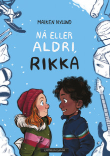 Nå eller aldri, Rikka av Maiken Nylund (Ebok)