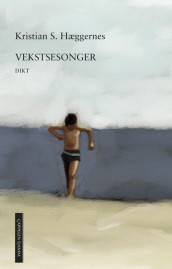 Vekstsesonger av Kristian S. Hæggernes (Ebok)