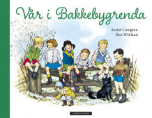Vår i Bakkebygrenda av Astrid Lindgren (Innbundet)