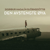 Den avstengte øya av Sigríður Hagalín Björnsdóttir (Nedlastbar lydbok)