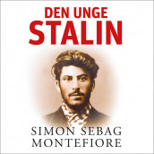 Den unge Stalin - Del 1 av Simon Sebag Montefiore (Nedlastbar lydbok)