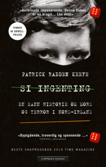 Si ingenting av Patrick Radden Keefe (Innbundet)