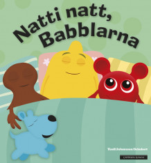 Natti natt, Babblarna av Anneli Tisell (Innbundet)