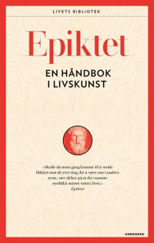 En håndbok i Livskunst av Epiktet (Heftet)