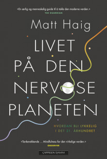 Livet på den nervøse planeten av Matt Haig (Ebok)