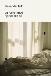 du fucker med hjertet mitt nå av Alexander Fallo (Ebok)