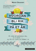 Omslag - Hvordan bli rik på et år