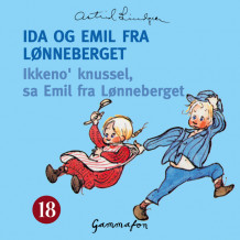 Ikkeno' knussel, sa Emil fra Lønneberget av Astrid Lindgren (Nedlastbar lydbok)