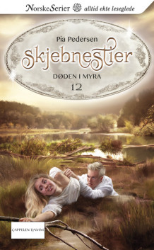 Døden i myra av Pia Pedersen (Ebok)