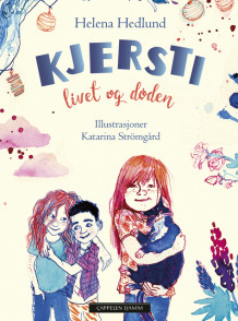 Kjersti - livet og døden av Helena Hedlund (Ebok)